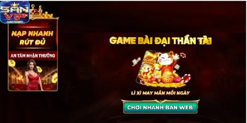 Danh sách các game hot tại Sanvip