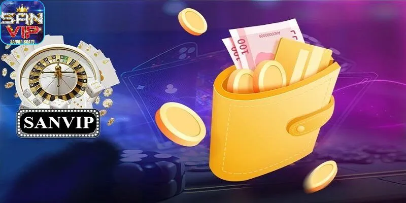 Lưu ý khi thực hiện gửi tiền ở cổng game Sanvip
