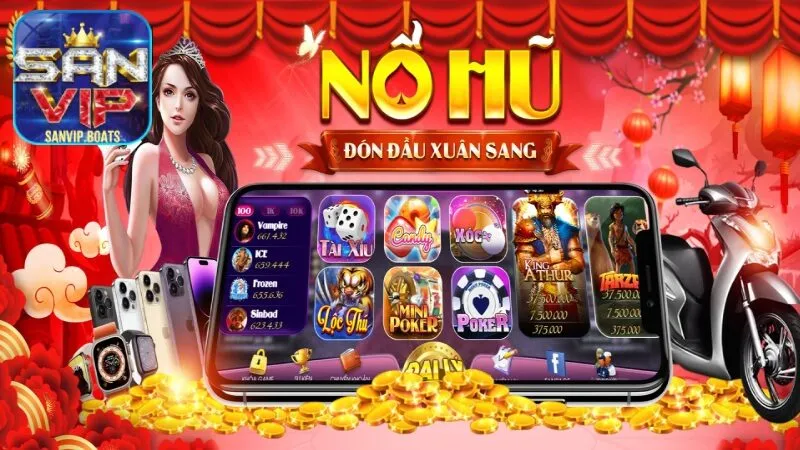 Nổ hũ VIP Sanvip sân chơi game uy tín, đẳng cấp