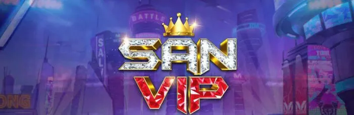 Đánh giá độ uy tín của cổng game Sanvip